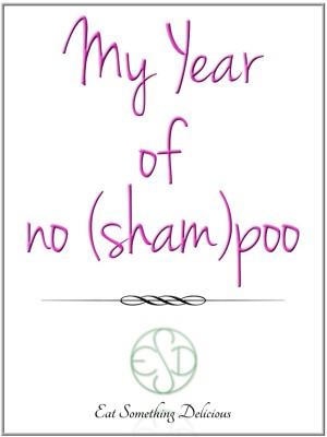 My Year of "No Poo"